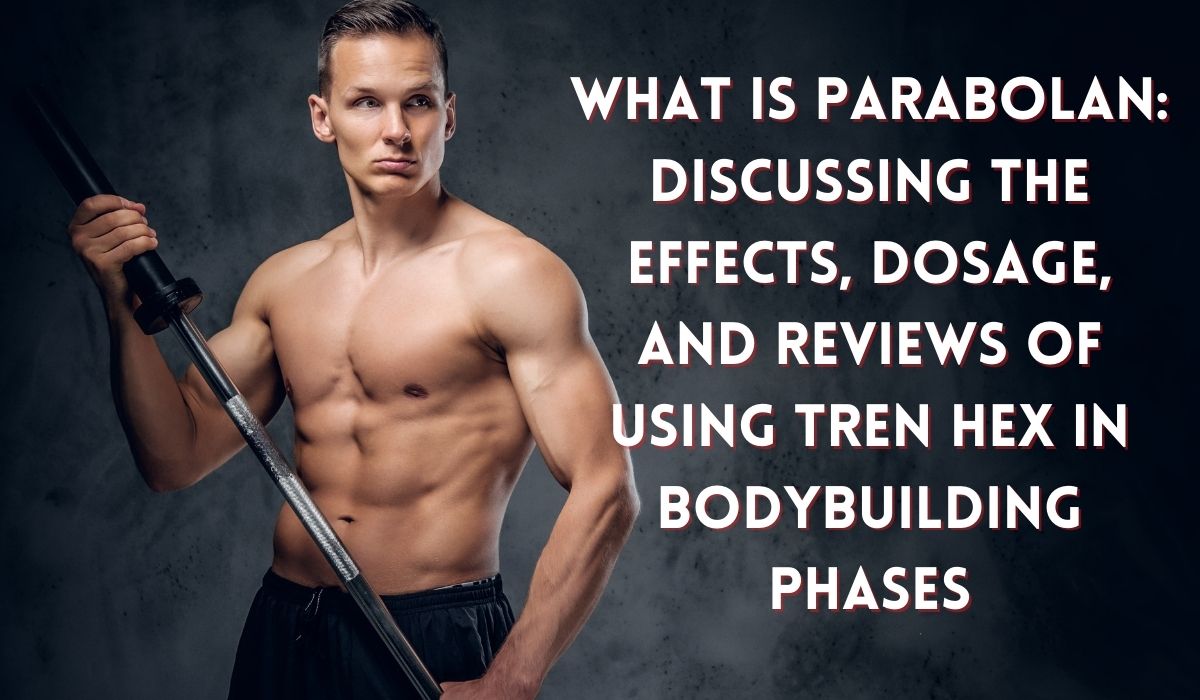 What is Parabolan?